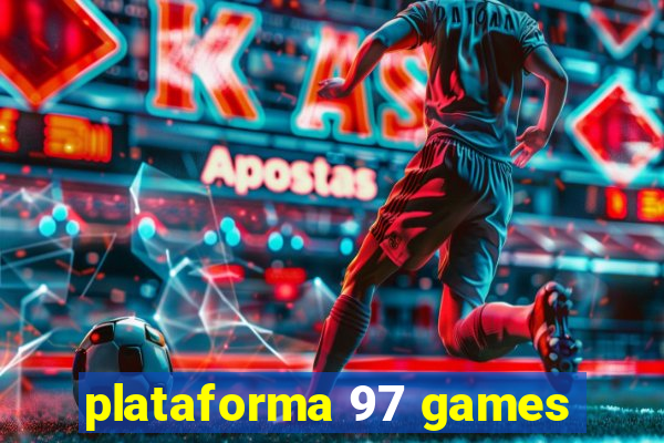 plataforma 97 games